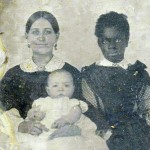 Nannie Tyler Page of Frederick with her baby and the enslaved Laura Frazier, who took care of Pages children (Historical Society of Frederick County) [photograph has been enhanced]